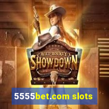 5555bet.com slots